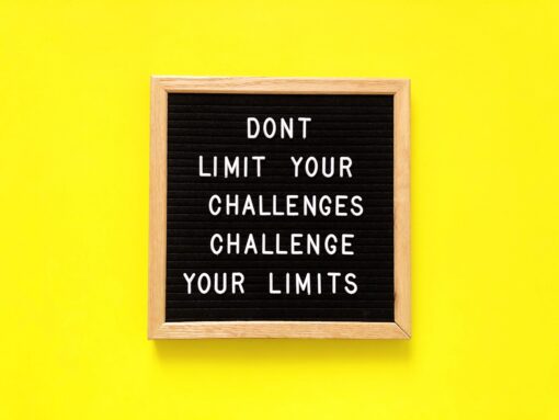 don't limit your challenges